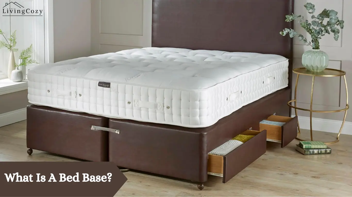 What Is A Bed Base