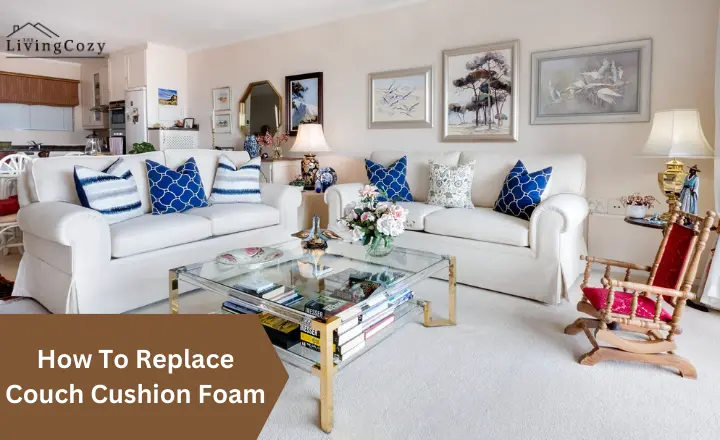how to replace couch cushion foam